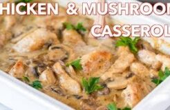 Dinner: Chicken and Mushroom Casserole Recipe - Natasha