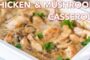 Dinner: Chicken and Mushroom Casserole Recipe - Natasha