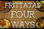 Frittatas Four Ways | BistroMD Recipes