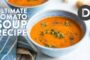 BEST Tomato Soup Recipe!